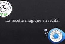 La recette magique du récifal