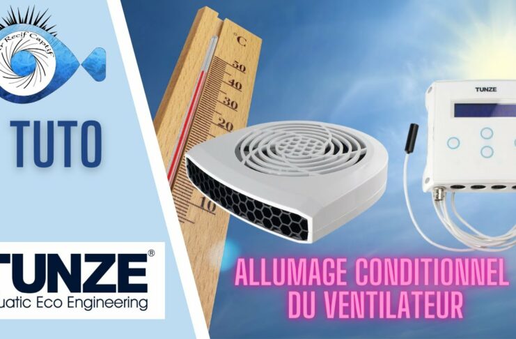 Comment configurer un Tunze 7000 pour contrôler un ventilateur Aquawind à différentes températures